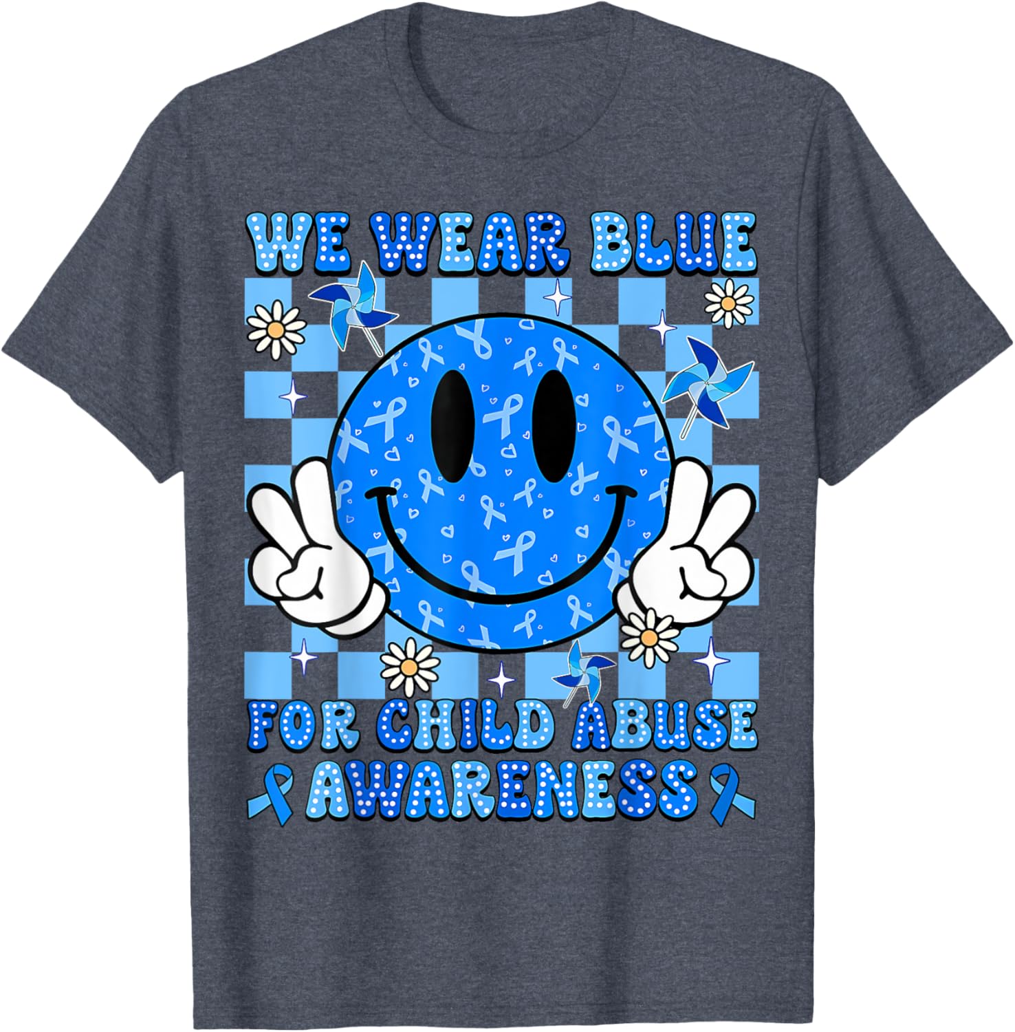 We Wear Blue For Child Abuse Prevention Awareness Peace T-Shirt
