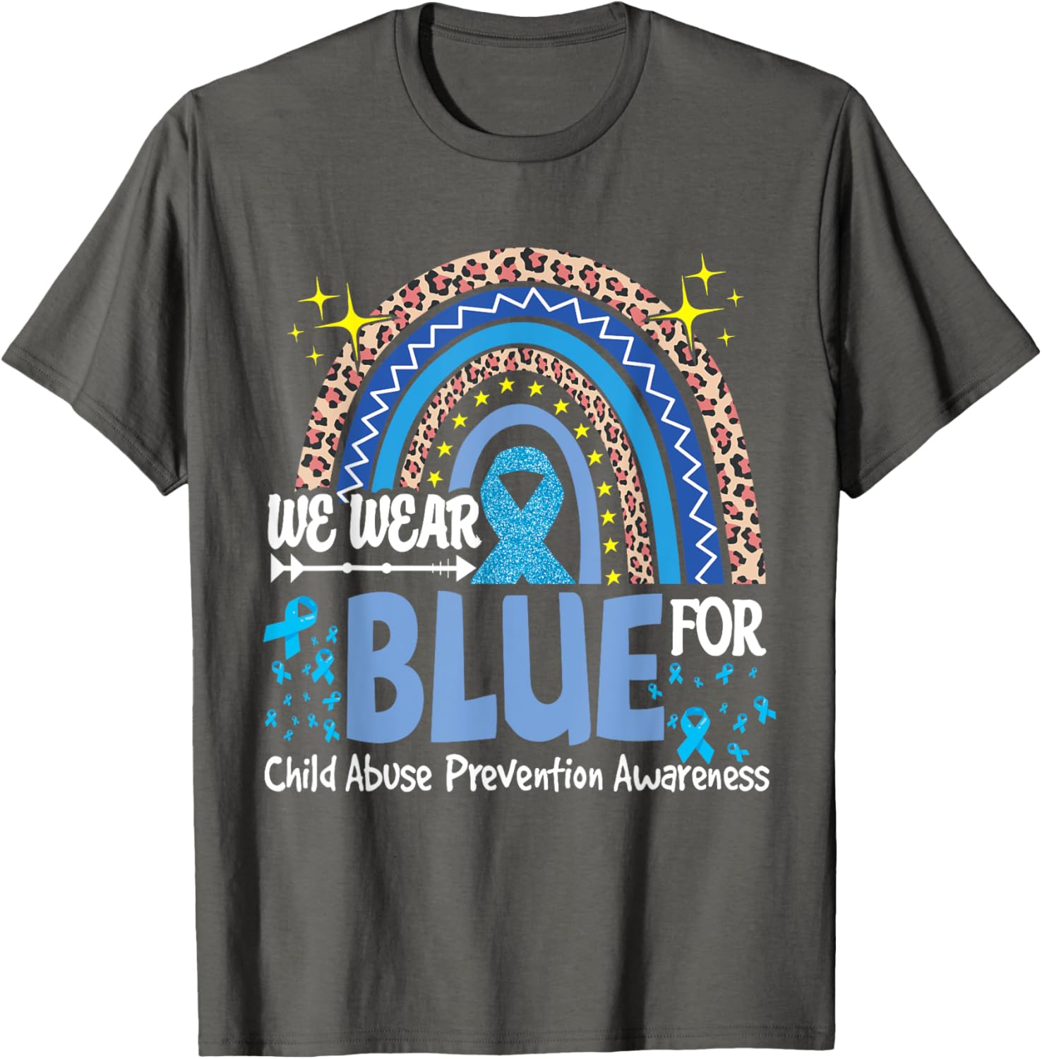 We Wear Blue For Child Abuse Prevention Awareness Rainbow T-Shirt