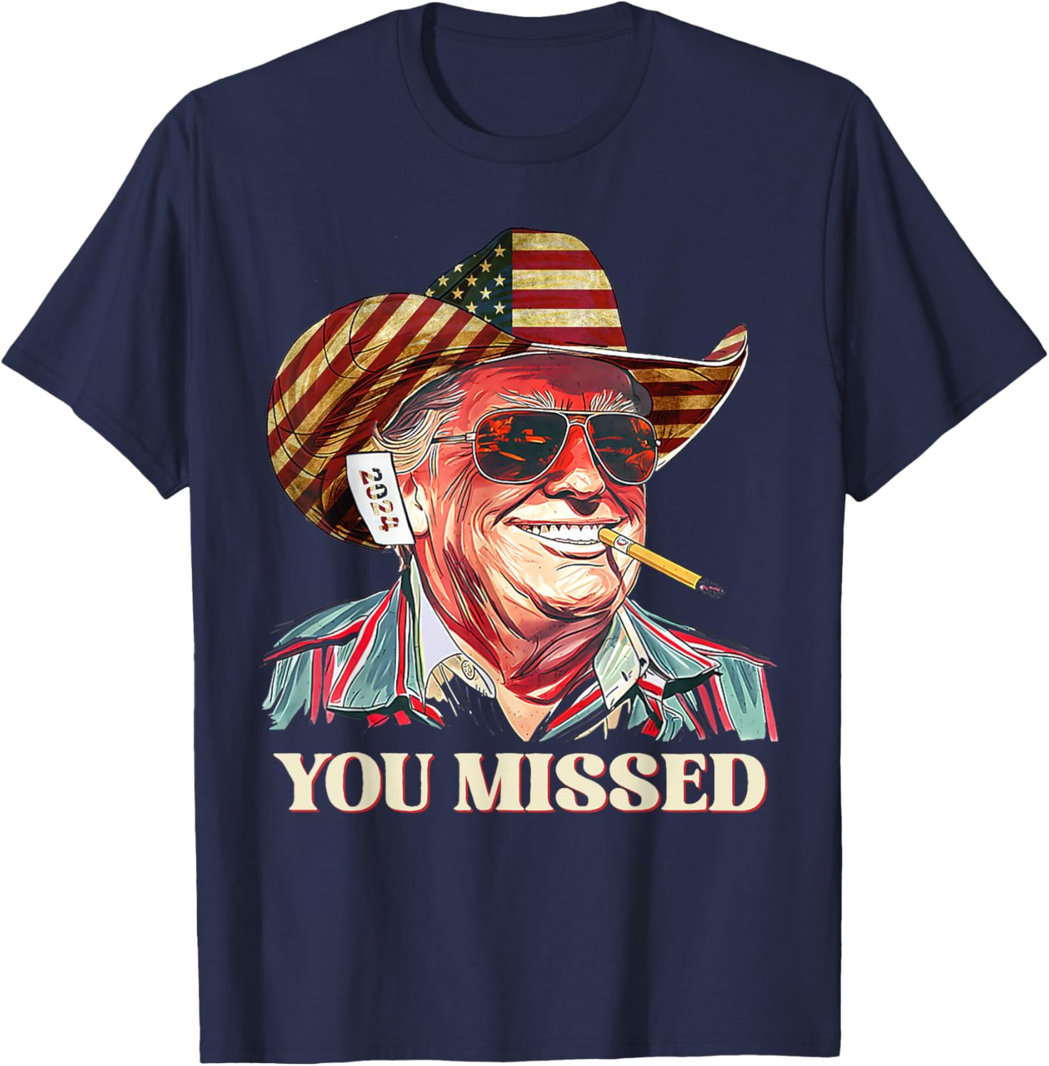 Western Trump Cowboy You Missed american flag cowboy hat T-Shirt