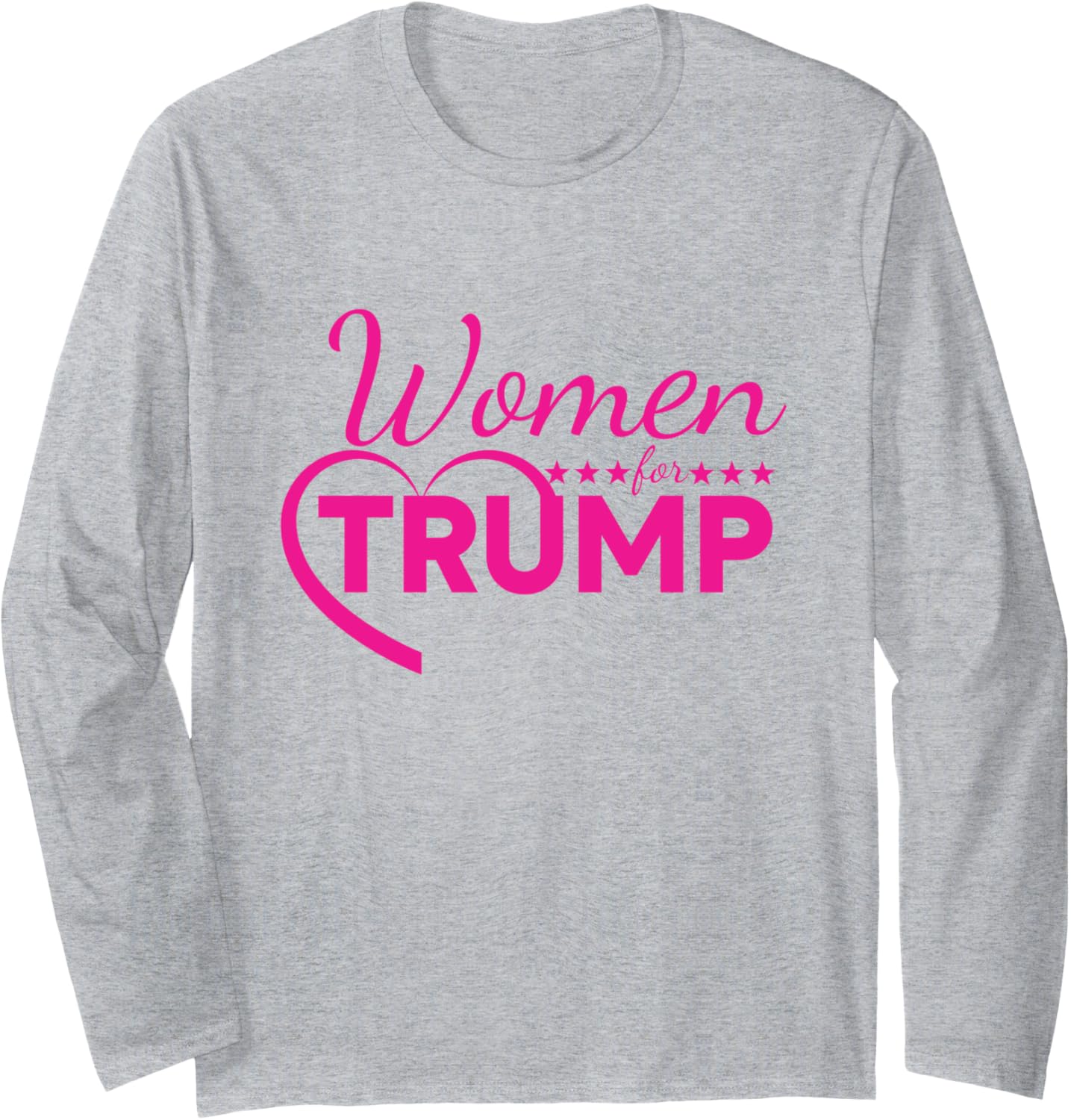 Women For Trump Long Sleeve T-Shirt