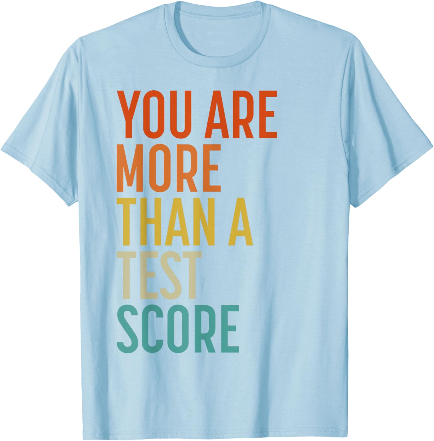 You Are More Than A Test Score Vintage Teacher Testing Day T-Shirt