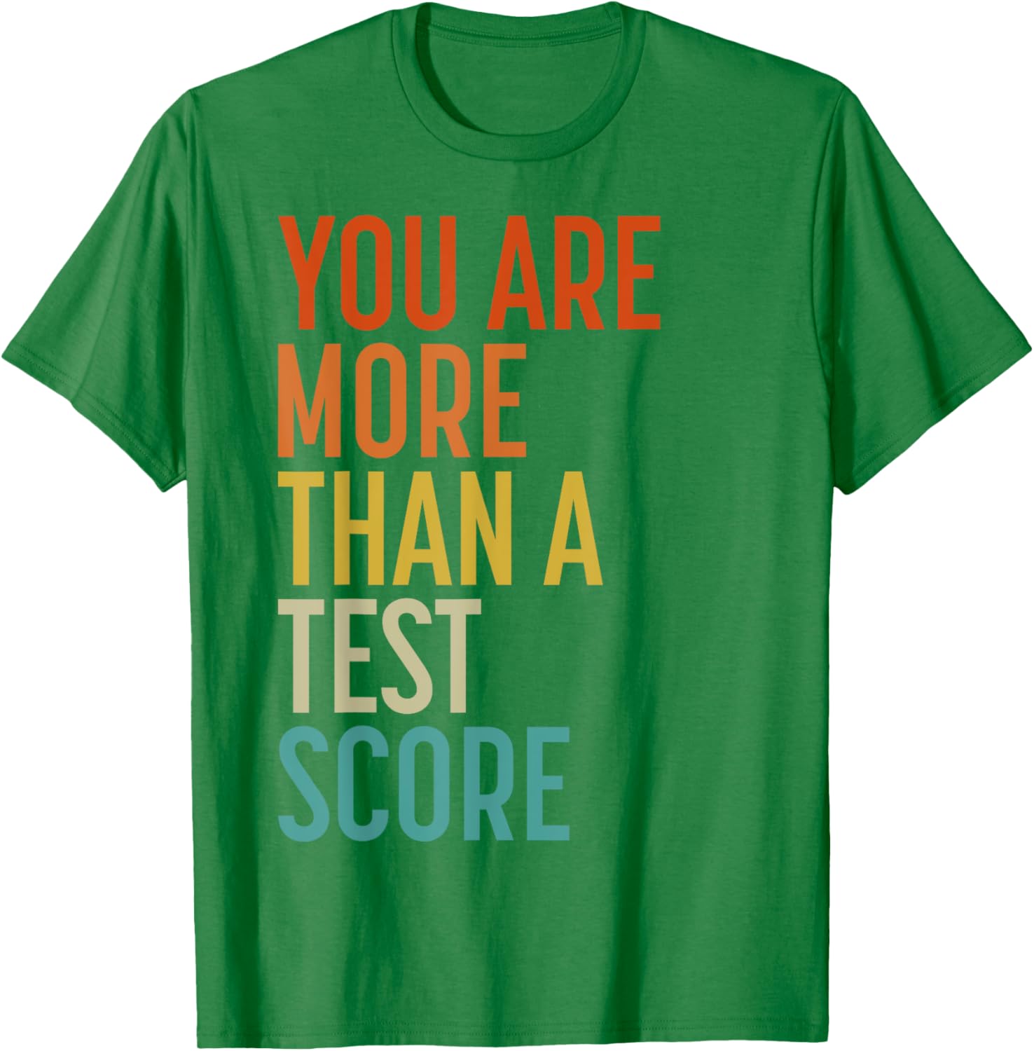 You Are More Than A Test Score Vintage Teacher Testing Day T-Shirt