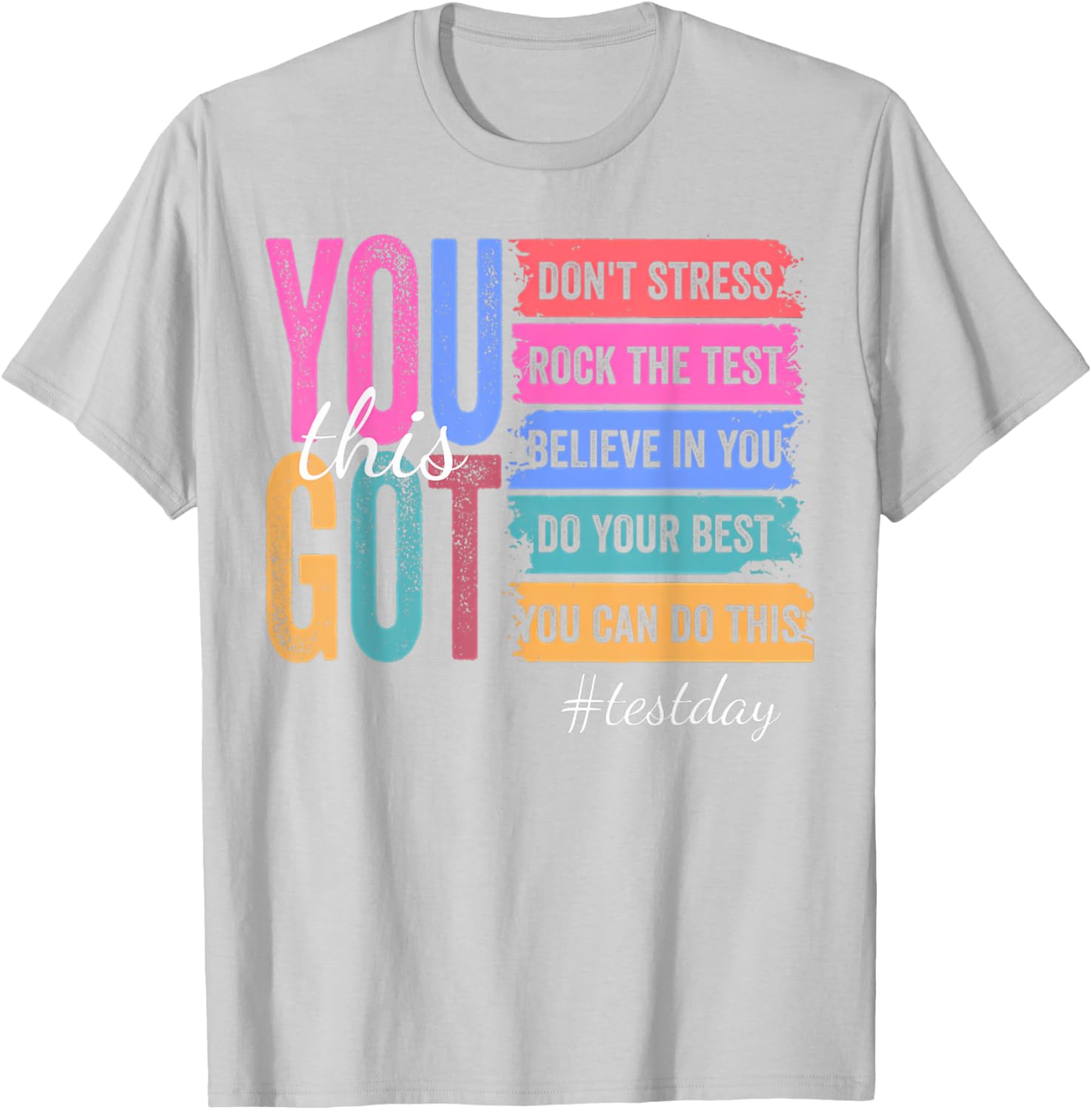 You Got This Don'T Stress Rock The Test Test Day T-Shirt