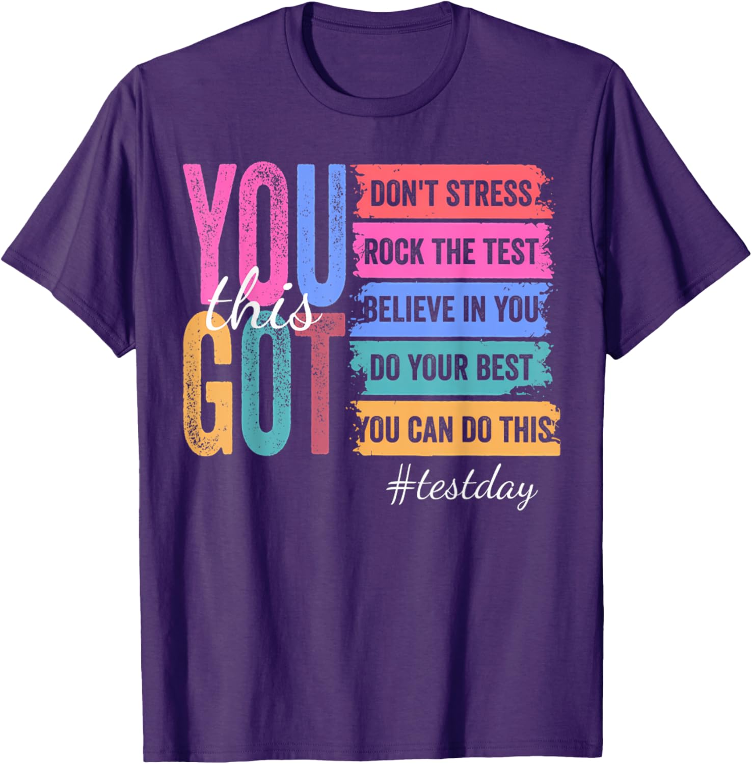 You Got This Don'T Stress Rock The Test Test Day T-Shirt