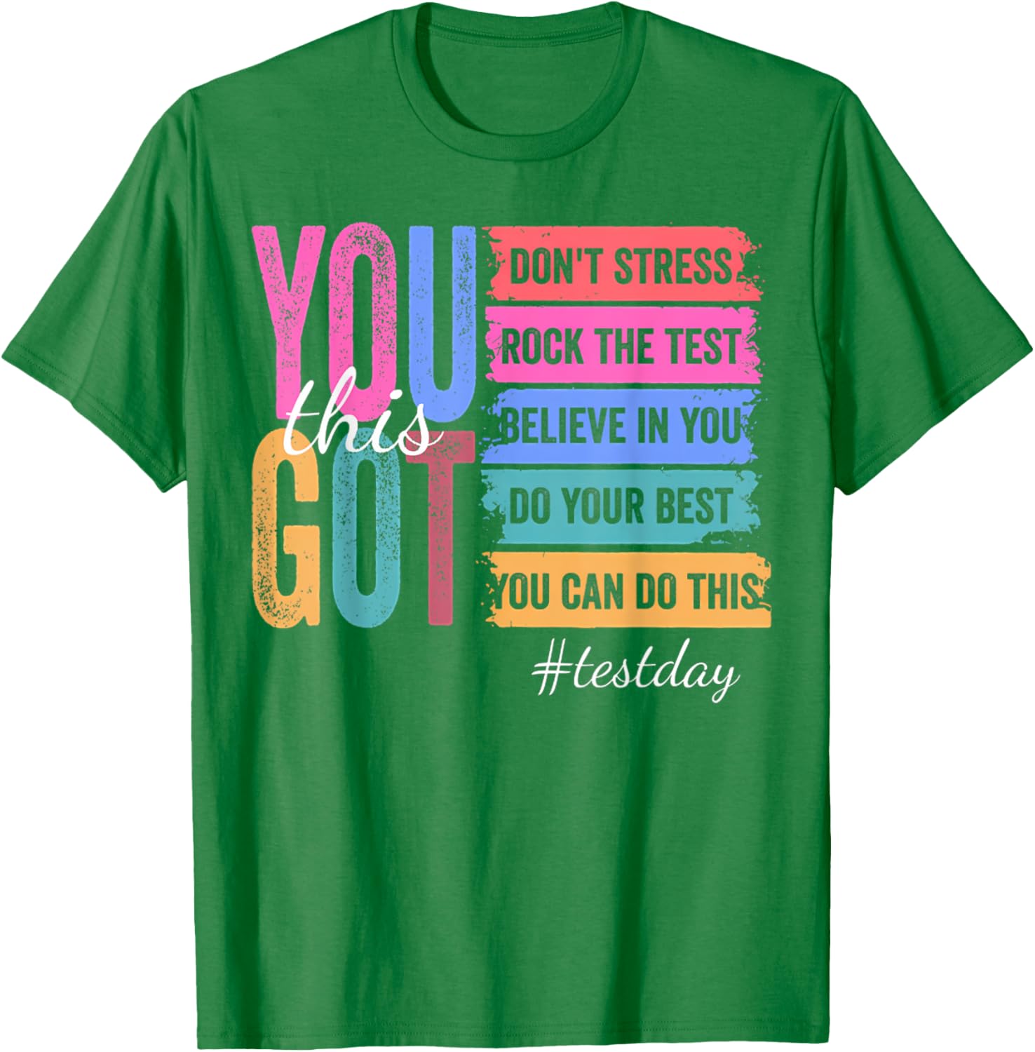 You Got This Don'T Stress Rock The Test Test Day T-Shirt