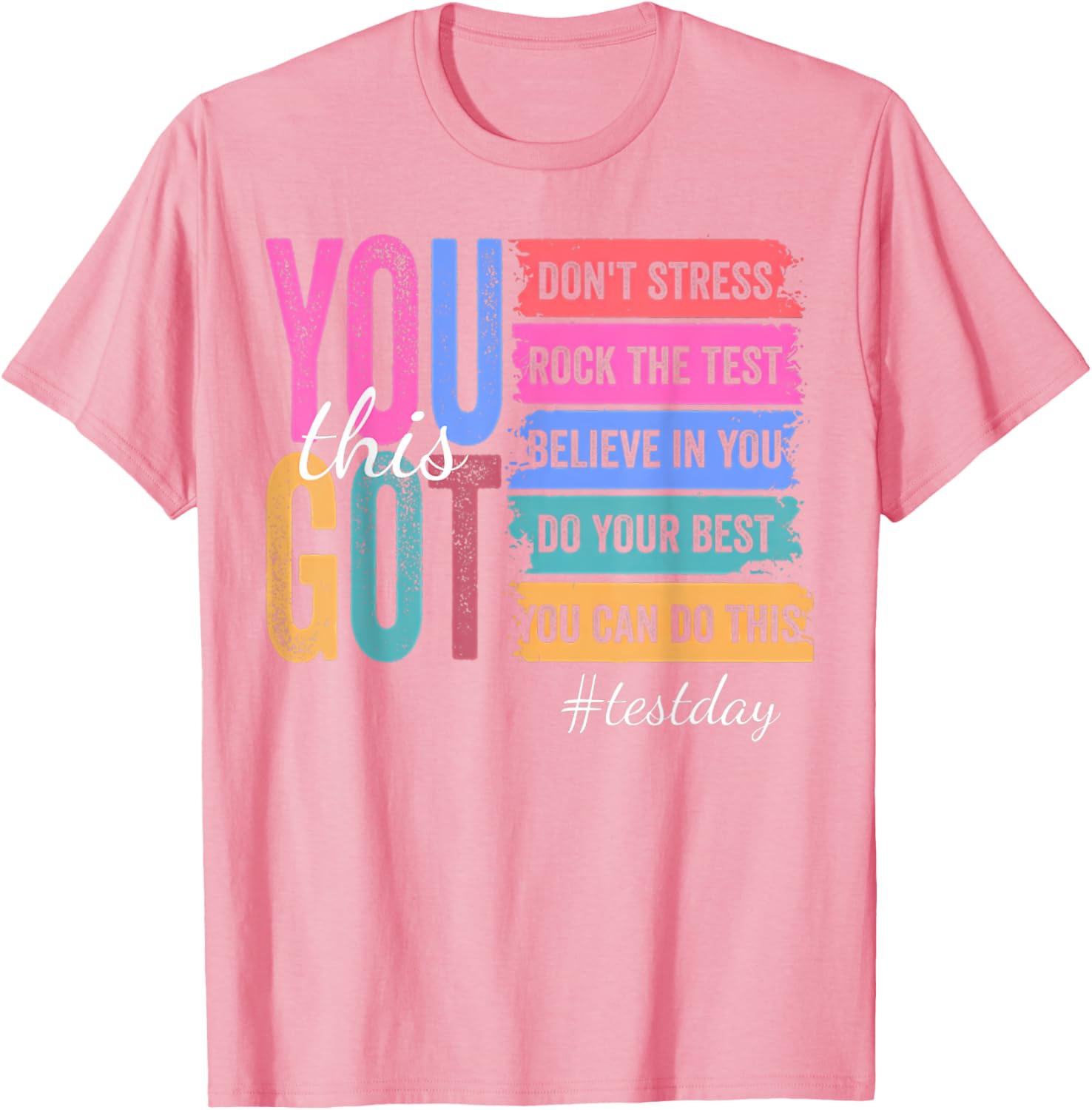 You Got This Don'T Stress Rock The Test Test Day T-Shirt