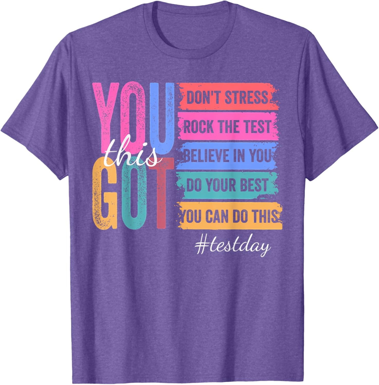 You Got This Don'T Stress Rock The Test Test Day T-Shirt