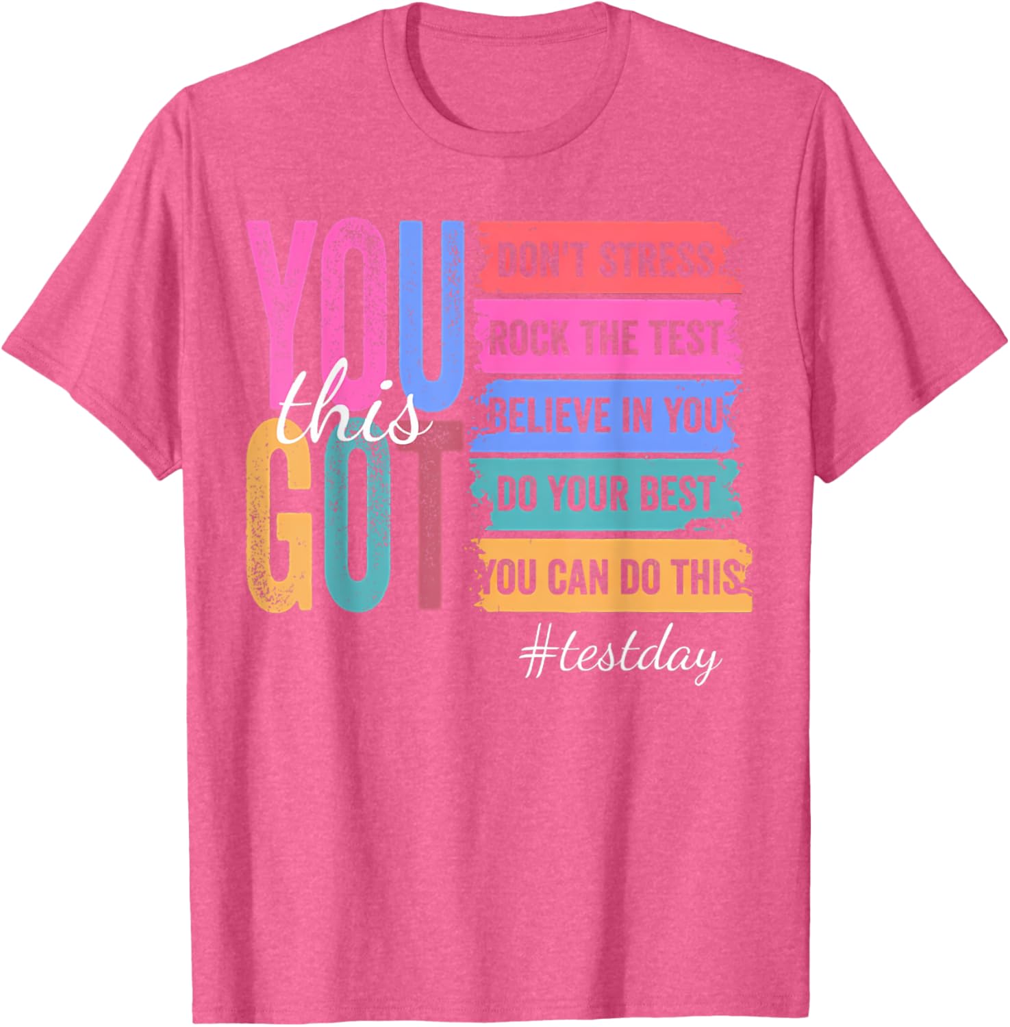 You Got This Don'T Stress Rock The Test Test Day T-Shirt