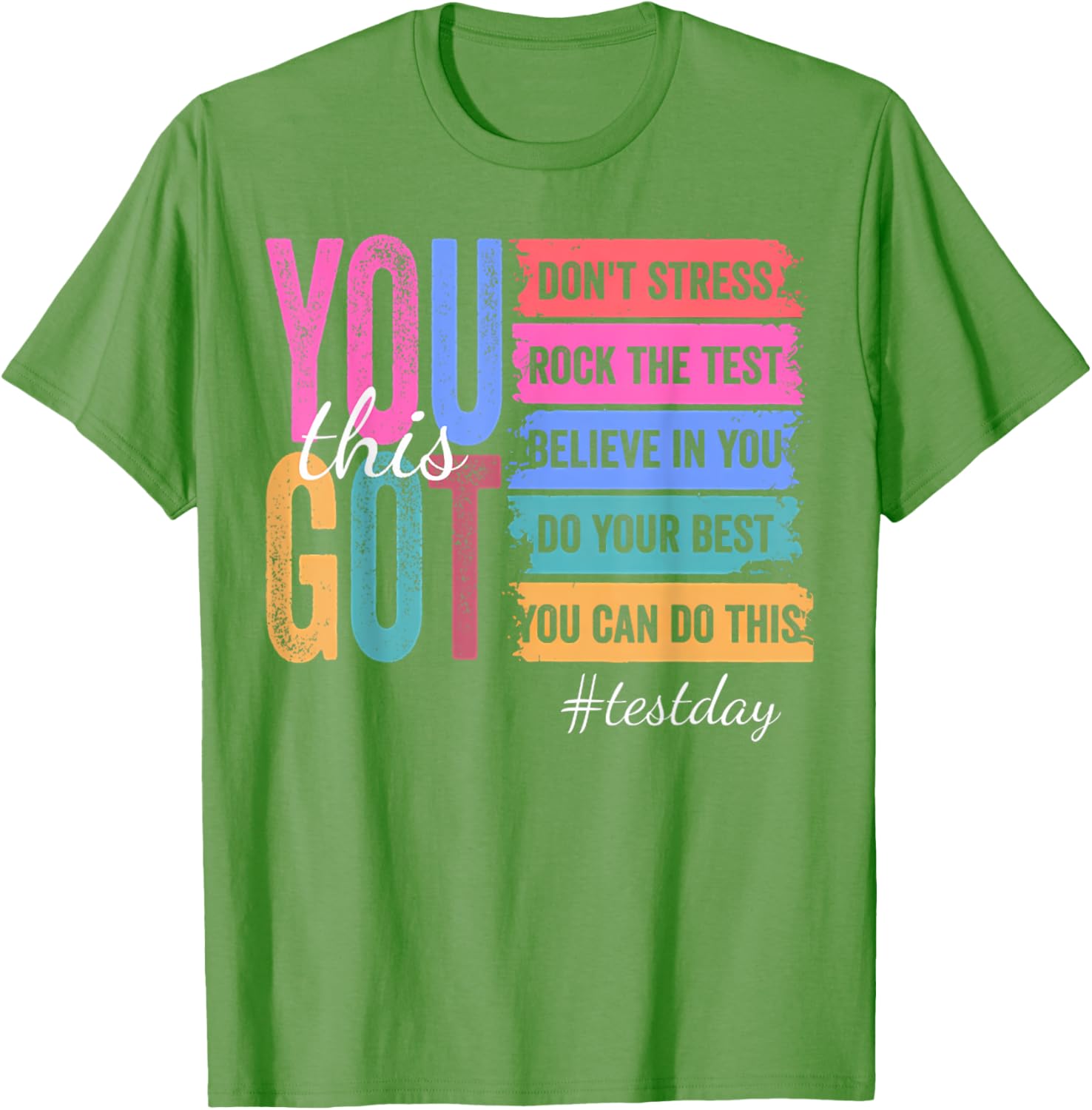 You Got This Don'T Stress Rock The Test Test Day T-Shirt