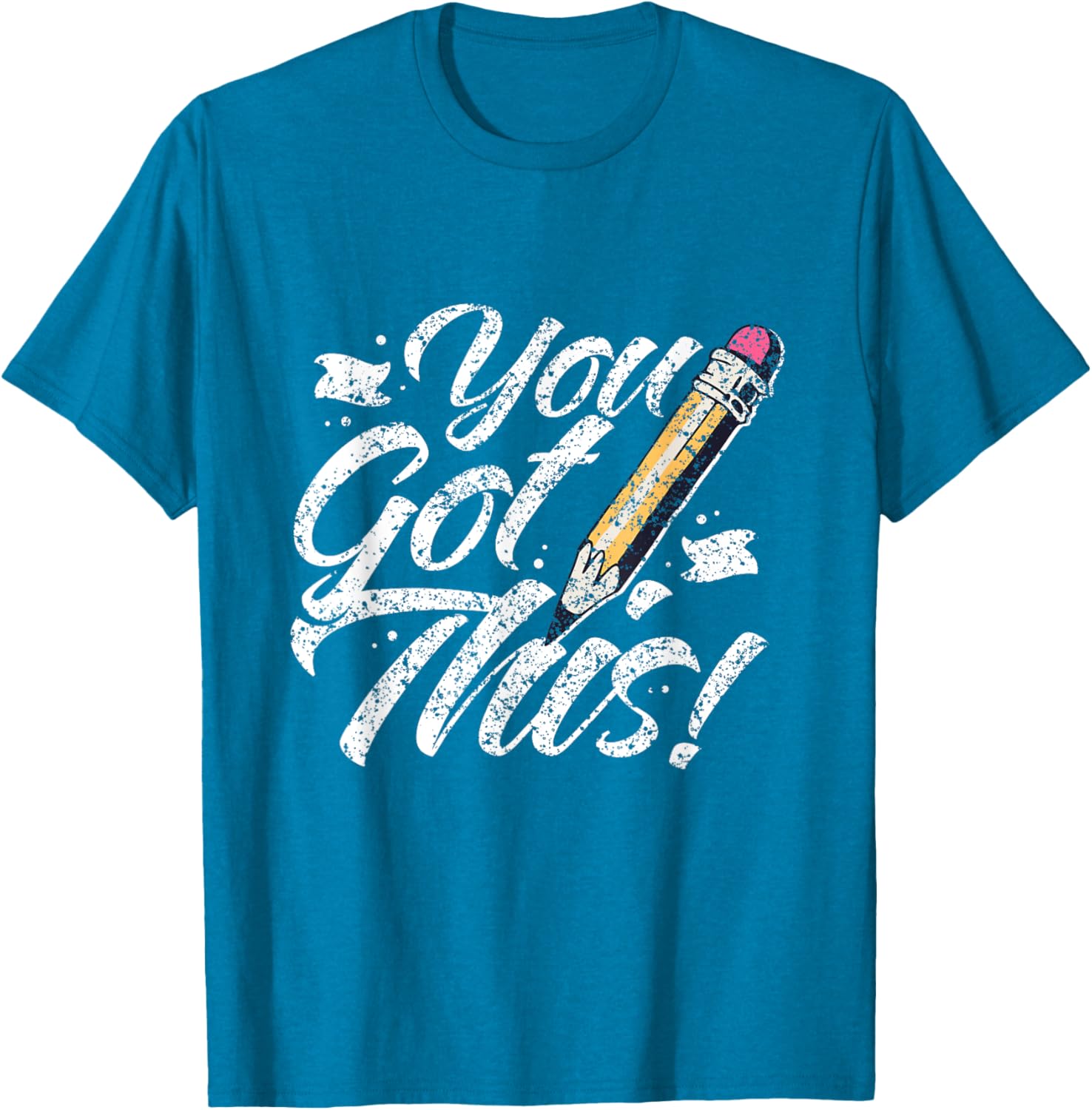 You Got This Exam Teacher Test Day Score Testing T-Shirt