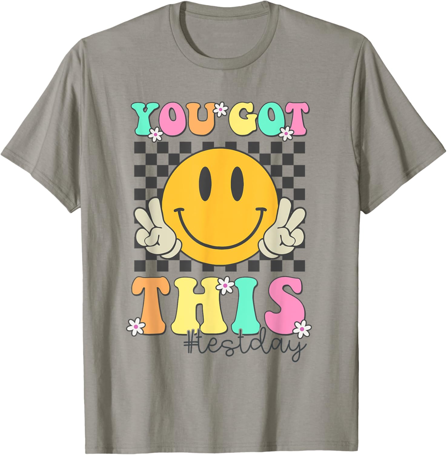 You Got This Motivational Test Day Smile Face Testing Day T-Shirt