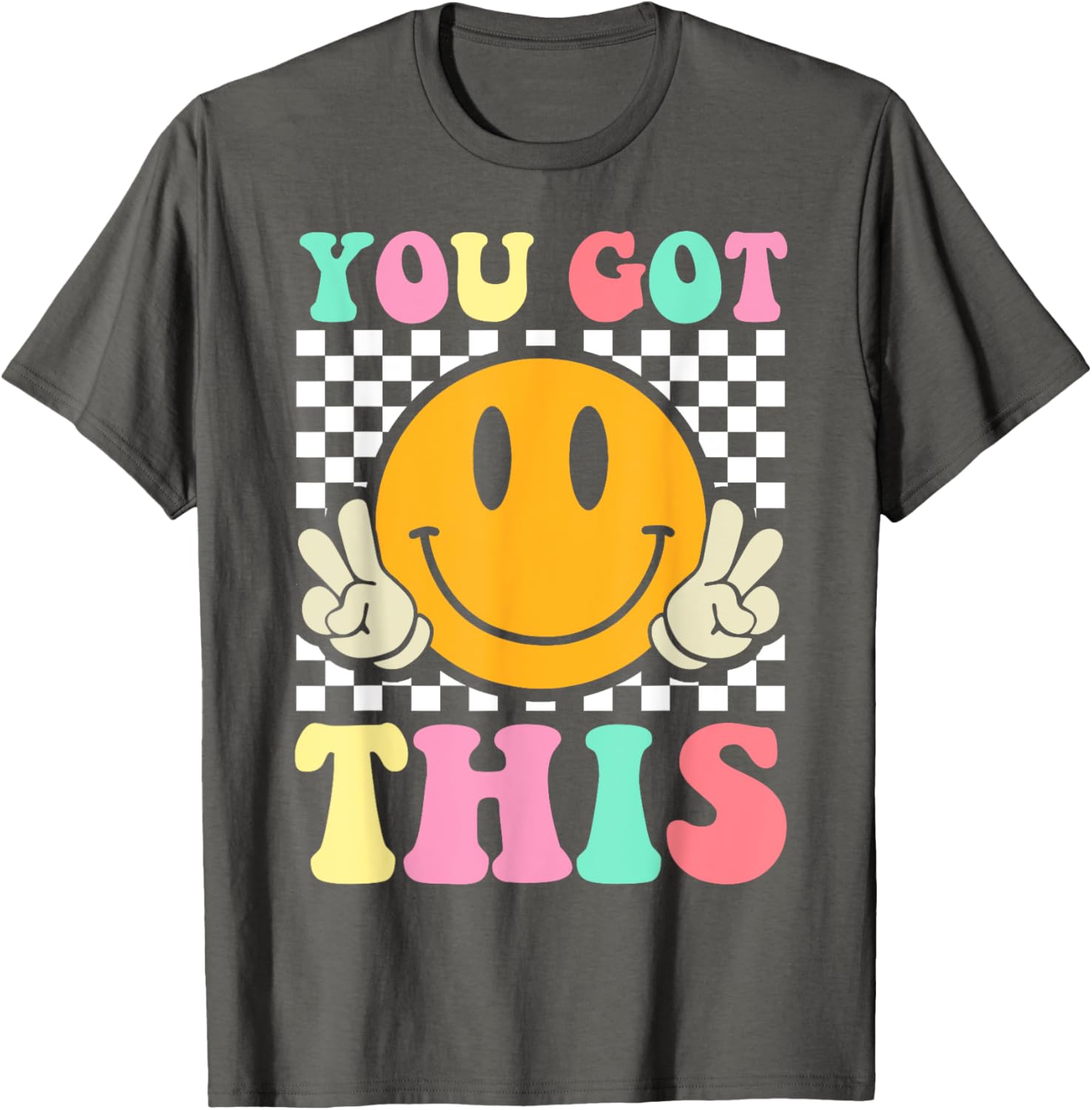 You Got This Retro Smile Motivational Testing Day Teacher T-Shirt