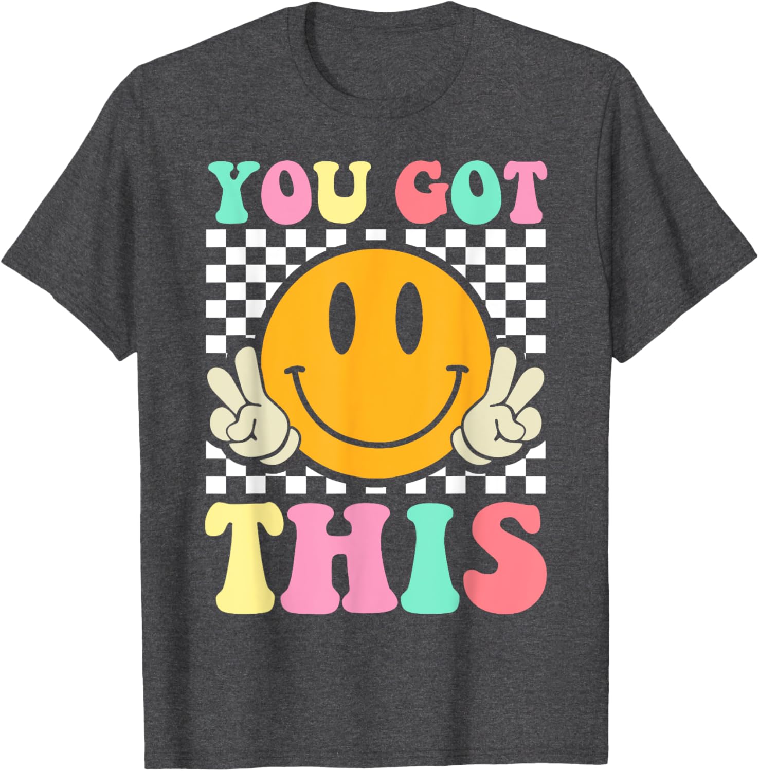 You Got This Retro Smile Motivational Testing Day Teacher T-Shirt