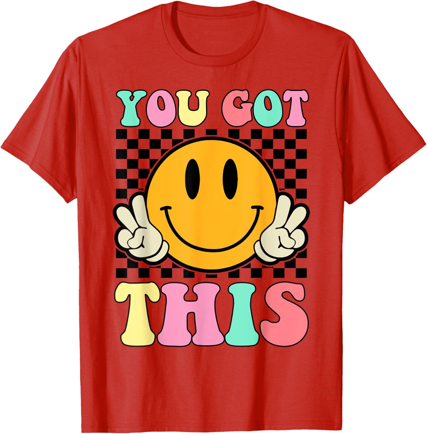 You Got This Retro Smile Motivational Testing Day Teacher T-Shirt