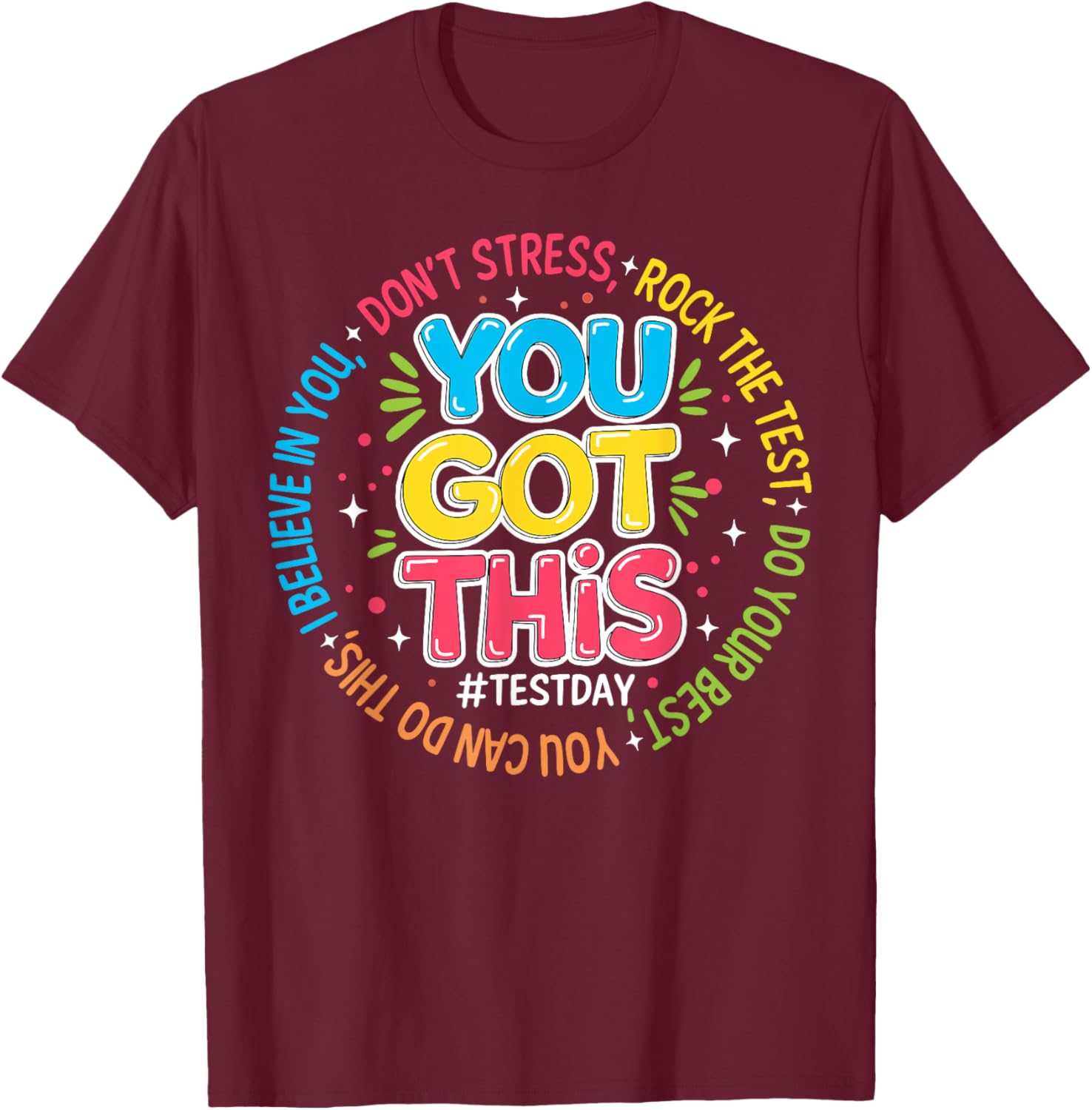 You Got This Test Day Rock The Test Teacher Testing Day T-Shirt