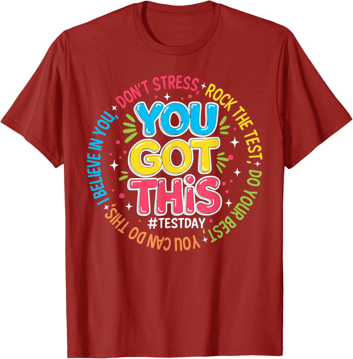 You Got This Test Day Rock The Test Teacher Testing Day T-Shirt