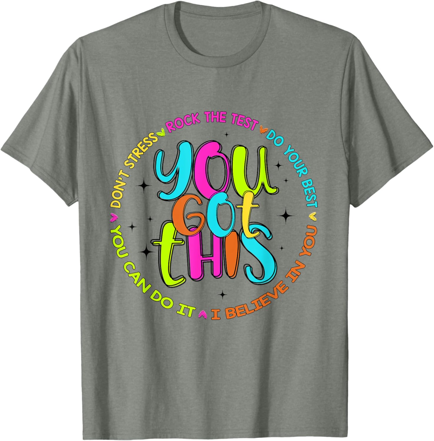 You Got This Test Day Rock The Test Testing Day Teacher T-Shirt