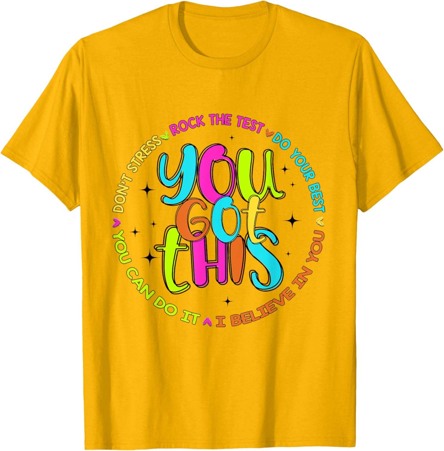 You Got This Test Day Rock The Test Testing Day Teacher T-Shirt