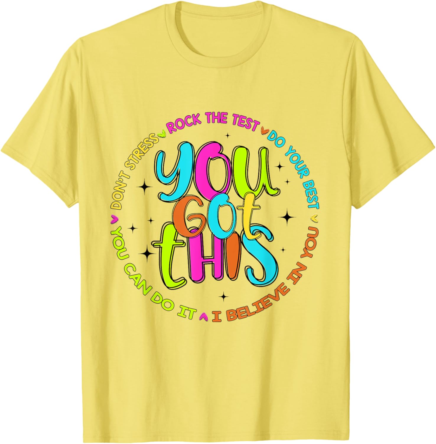 You Got This Test Day Rock The Test Testing Day Teacher T-Shirt
