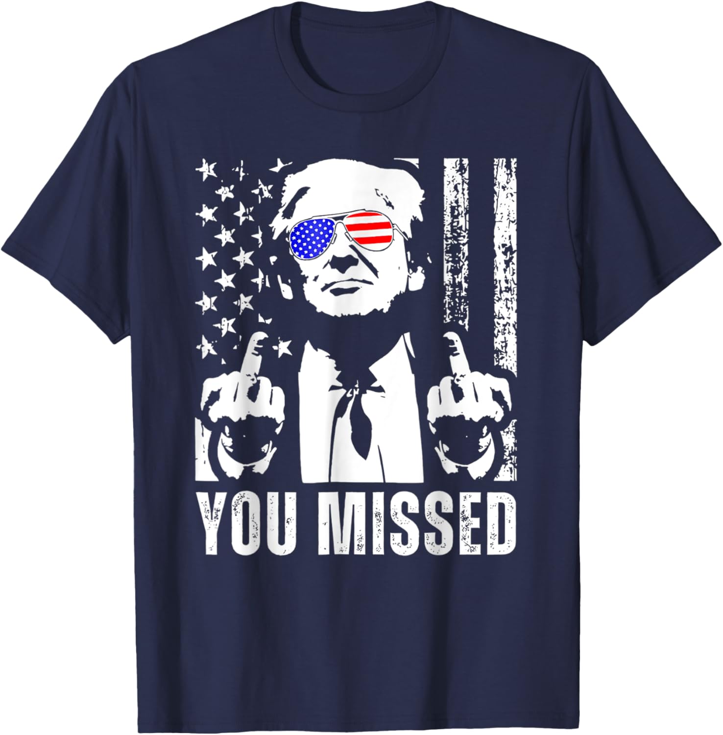 You Missed Trump 2024 US American Flag Funny (Front) T-Shirt